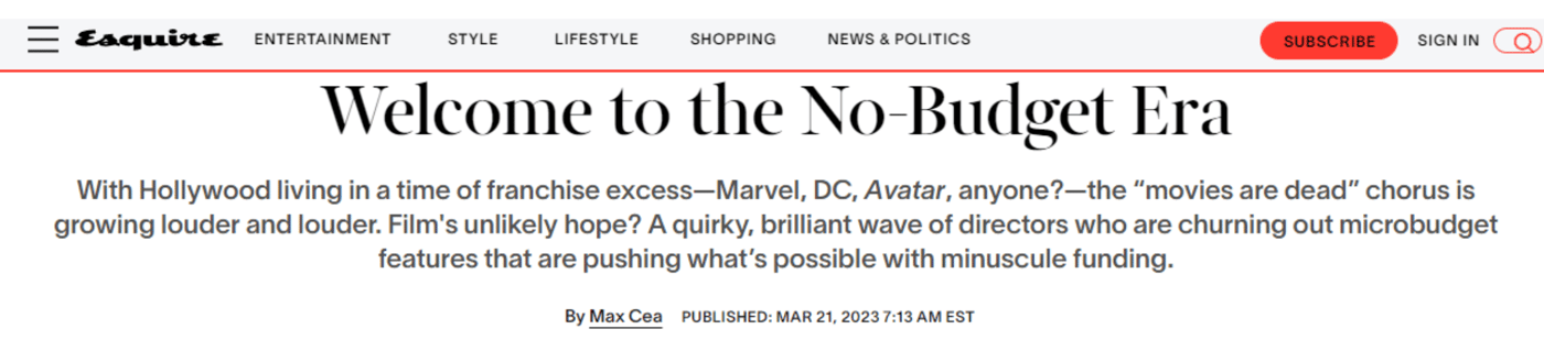 Esquire: Welcome to the No-Budget Era